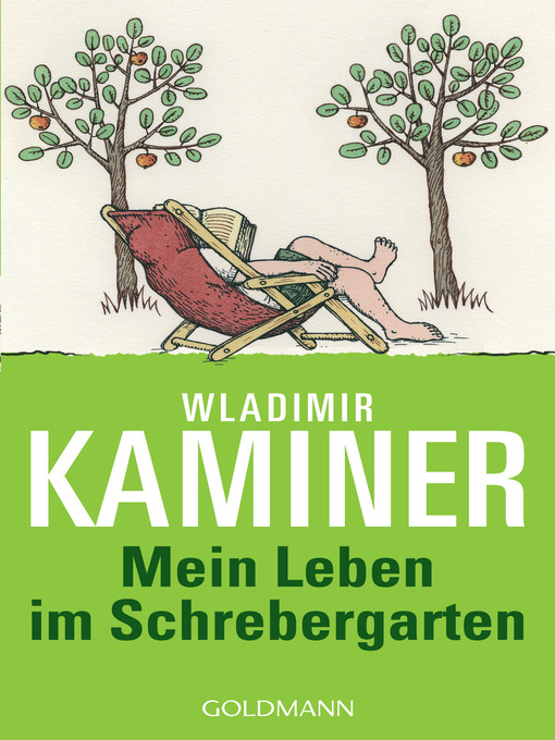 Title details for Mein Leben im Schrebergarten by Wladimir Kaminer - Available